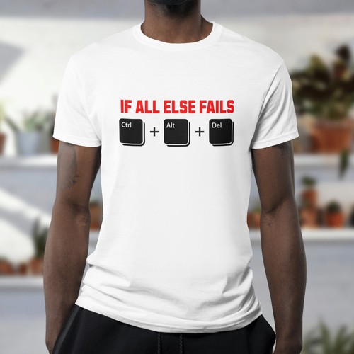 Maglietta all else fails - maglietta,